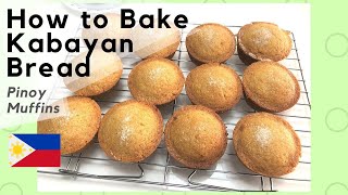 How to Bake Kababayan Bread  Pinoy Muffins  Easy HowtoBa [upl. by Sirdna]