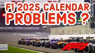 F1 2025 Calendar and the PROBLEMS is creates [upl. by Letnom]