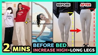 🌛 2 MINS INCREASE HEIGHT BEFORE BED FOR BEGINNER  Stretches Spine amp Legs Longer Legs Taller [upl. by Tosch]