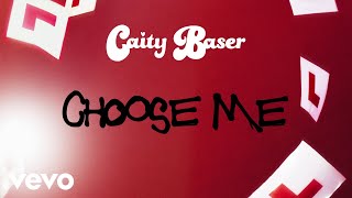 Caity Baser  Caity Baser  Choose Me Visualiser [upl. by Adiasteb]