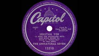 1948 The Unnatural Seven without Red Ingle  Serutan Yob Karen Tedder amp Jim Hawthorne vocals [upl. by Hertzfeld685]