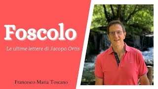 Foscolo «Le ultime lettere di Jacopo Ortis» [upl. by Mima]