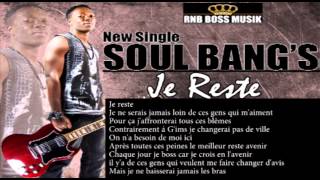 Soul Bangs  Je Reste Parodie jme Tire Maitre Gims [upl. by Zetneuq616]