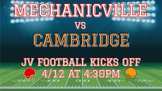 Cambridge vs Mechanicville  JV Football  Kicks off at 430PM [upl. by Eaneg]