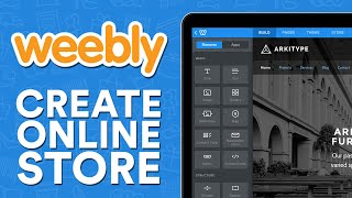 Weebly Online Store Tutorial  How to Create your Online Store on Weebly [upl. by Bashemath]