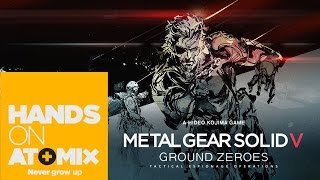 HANDSON METAL GEAR SOLID V GROUND ZEROES [upl. by Tarrance]