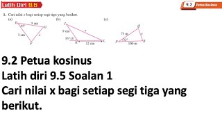 Latih diri 95 Soalan 1  92 Petua kosinus  Bab 9 Penyelesaian segi tiga  Add Maths Tingkatan 4 [upl. by Emmalee]