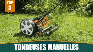 MEILLEURES TONDEUSES À GAZON MANUELLES  COMPARATIF [upl. by Sesom]