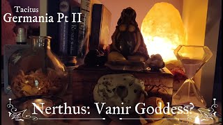 Germania II  NERTHUS  Vanir Goddess [upl. by Eikcuhc]