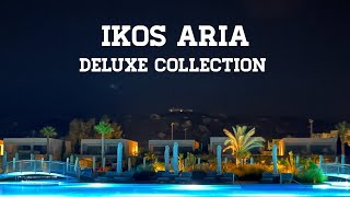 Ikos Aria  Deluxe Collection [upl. by Itnavart]