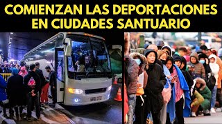 COMIENZAN LAS DEPORTACIONES EN CIUDADES SANTUARIO [upl. by Notnilc]