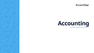 Quick View Accounting in AccountEdge [upl. by Amaris]