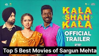 Top 5 Best Movies of Sargun Mehta  Blockbuster Movies of Sargun Mehta  Sargun Mehta Movies [upl. by Coombs]