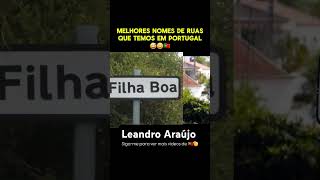 Nomes de Rua em Portugal 🇵🇹😂Segue pra  vídeos portugal memes humor imigranteemportugal [upl. by Nodnab]