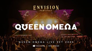 Queen Omega  Live Show at Envision Festival 2024  Sol Stage [upl. by Sokul981]