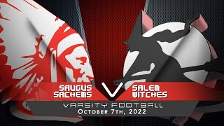 Sachems Varsity Football vs Salem Witches 1072022 [upl. by Alyose]