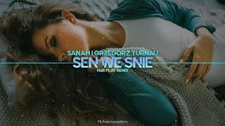 sanah i Grzegorz Turnau “Sen we śnie” FAIR PLAY REMIX [upl. by Verdi]