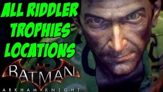 Batman Arkham Knight All Riddler Trophy Locations Guide Achievement Challenges Boss Fight Breakables [upl. by Nedia]