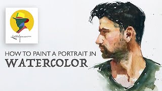 How to paint a portrait in watercolor Complete tutorial [upl. by Leiso104]