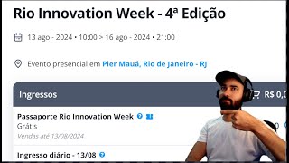 SAIU O INGRESSO GRATUITO RIW24  Rio Innovation Week 2024 riw sympla inovação ifrj [upl. by Ardet]