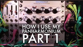 How I use my Rossum Panharmonium Part 1  Mix Voices Blur Feedback and Glide Knobs [upl. by Skolnik]