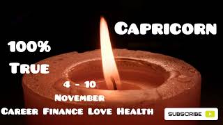 Capricorn 4 Nov  10 November Weekly Horoscope Careers Finance Health Love Education HindiUrdu [upl. by Cowles859]