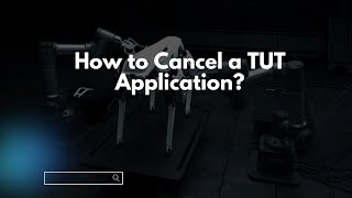 How to Cancel a TUT Application [upl. by Ellennej]