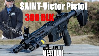 Springfield SAINTVictor Pistol in 300 BLK Ultimate PDW [upl. by Samuele423]