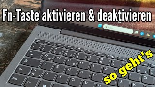 FnTaste aktivieren und deaktivieren am Laptop Windows 1011 [upl. by Templeton427]