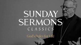 Classic Sunday Sermon God’s Rules for Life [upl. by Laveen341]