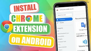 How To Install Chrome Extension on mobile [upl. by Ytram]