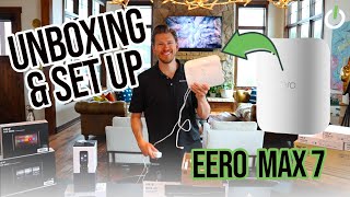 Eero Max 7 Unboxing amp First Time Setup Review [upl. by Vinay112]