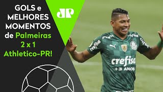 TEVE GOLAÃ‡O E LEI DO EX PALMEIRAS 2 X 1 ATHLETICOPR  MELHORES MOMENTOS  BRASILEIRÃƒO 2021 [upl. by Colet]