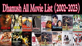 Dhanush All Movie List 20022023  Dhanush All Movie List  2023 [upl. by Tisbe]