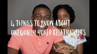 4 Things to Know about Unequally Yoked Relationships   GodlyDating101 [upl. by Atekan416]