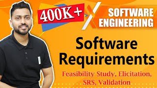 Software Requirements  Requirement Engineering  Feasibility Study Elicitation SRS Validation [upl. by Dmitri]