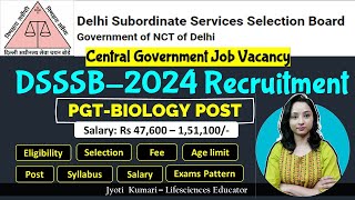 DSSSB 2024 Recruitment  Central Government Job  Complete Information [upl. by Moss425]