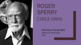 Roger Sperry Fernandes [upl. by Odnama898]