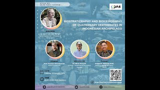 CPAS Talkshow Episode 22 quotBiostratigraphy amp Biogeography Quaternary Vertebrates in Indonesiaquot [upl. by Adnawaj]