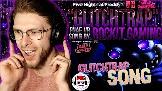 Vapor Reacts 861  FNAF VR HELP WANTED SONG quotGlitchtrapquot by Rockit Gaming REACTION [upl. by Dolores242]