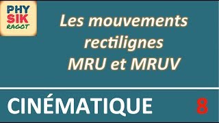 Cinématique des mouvements rectilignes [upl. by Larimer]