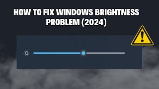 How To Fix Windows Brightness Problem 2024 [upl. by Armat608]