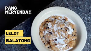 Lelot Balatong Recipe  Simple Meryenda  Budget Friendly Recipe Philippines [upl. by Enimisaj53]