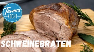 Saftiger Schweinebraten  alles was du über Braten wissen musst [upl. by Nobe]