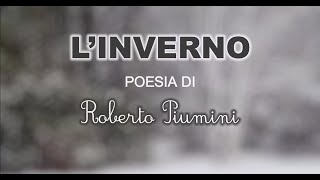 LINVERNO  POESIA DI ROBERTO PIUMINI  MAESTRA EMY [upl. by Merrielle755]