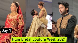 Hum Bridal Couture Week 2021  Mawra Hocane  Mansha Pasha  Bilal Abbas Khan  DAY 1 [upl. by Neram195]