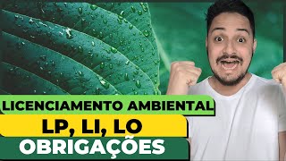 ATUALIZADO 2024  Licenciamento Ambiental  entenda com EXEMPLOS O QUE É TIPOS E CONDICIONANTES [upl. by Taggart]