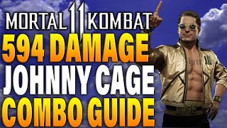 Mortal Kombat 11 Johnny Cage Combos  MK11 Johnny Cage Combo Tutorial  Daryus P [upl. by Rad]