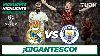 HIGHLIGHTS  Real Madrid VS Manchester City  UEFA Champions Leahue 202223 Semis  TUDN [upl. by Thurstan585]