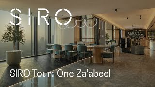 SIRO Tour One Zaabeel [upl. by Artinek494]